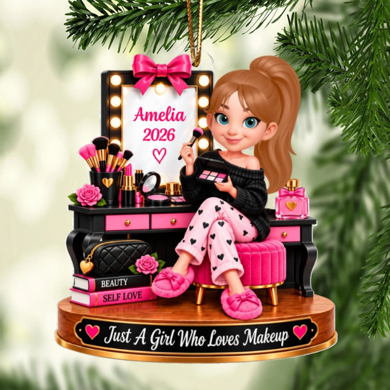 Just a Girl Who Loves Makeup - Personalized Acrylic Ornament - Christmas Gift for Daughter,Granddaughter,Teen Girl