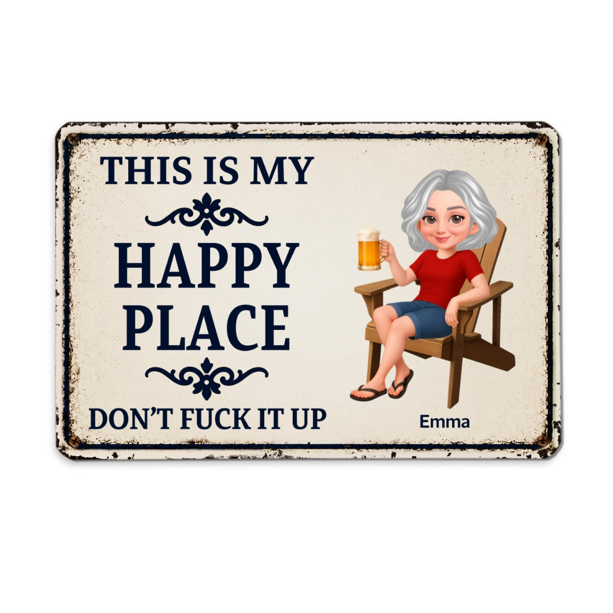 This Is My Happy Place - Personalized Metal Sign - Funny Sarcasm Decoration For Patio, Garden, Farmhouse Porch, Man Cave, Garage