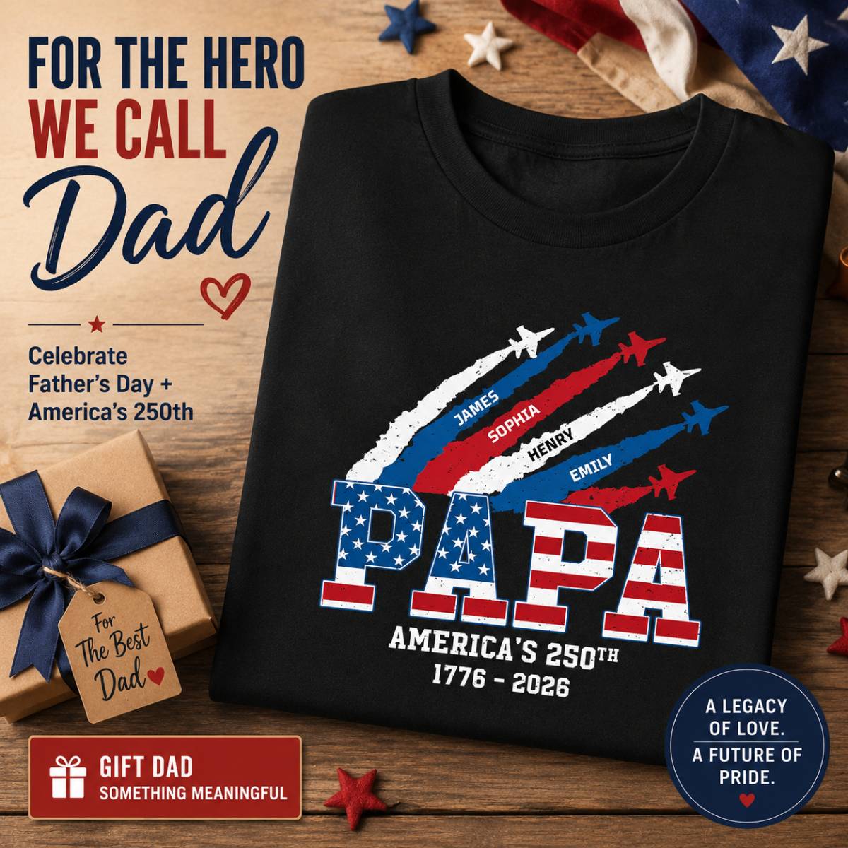 Proud Dad Grandpa Nation Flag American 250th Anniversary - Personalized Shirt - Cool Father's Day Gift For Dad, Grandpa