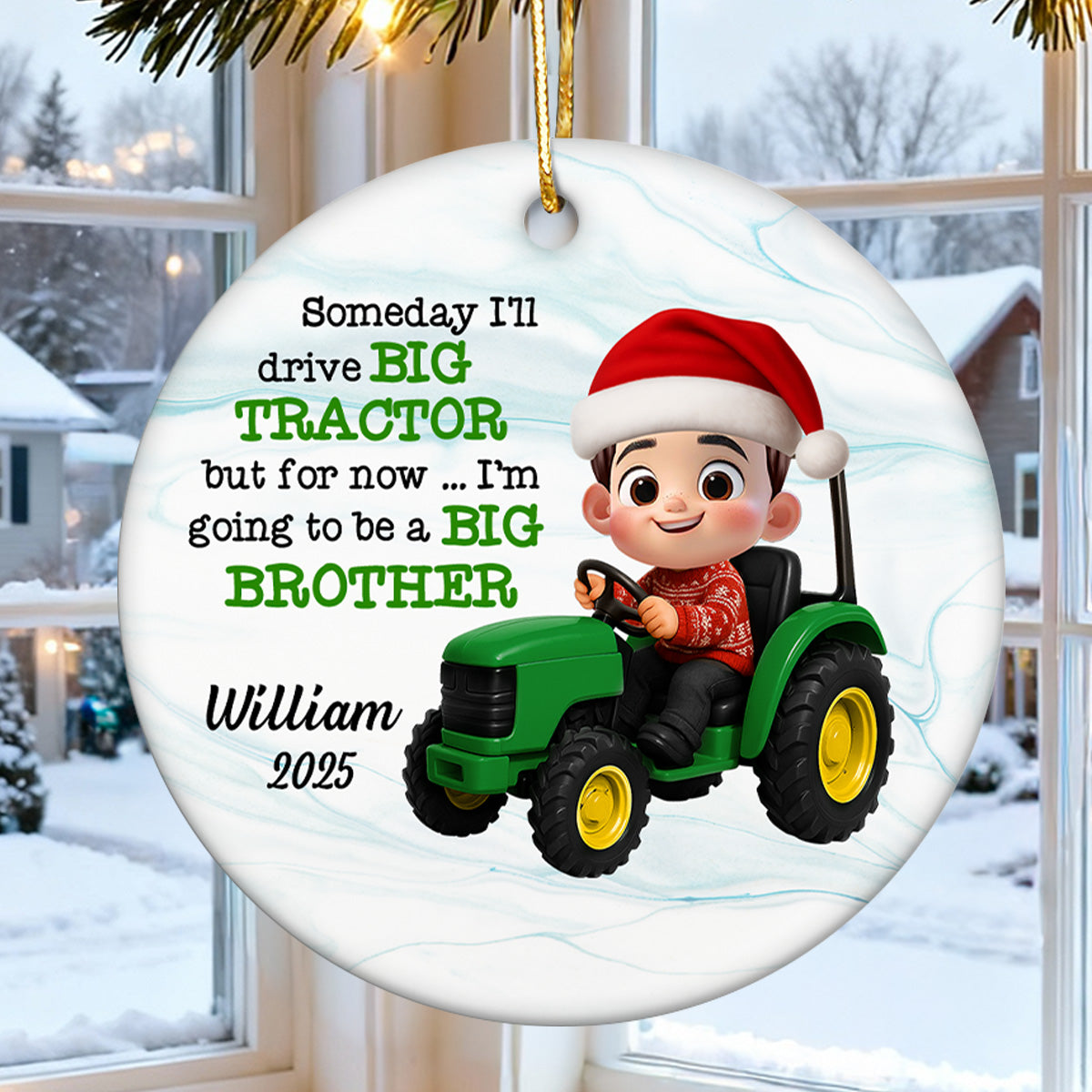 Someday I'll Drive Big Tractor Going To Be Big Brother - Personalized Ceramic Ornament - Proud New Big Siblings Gift