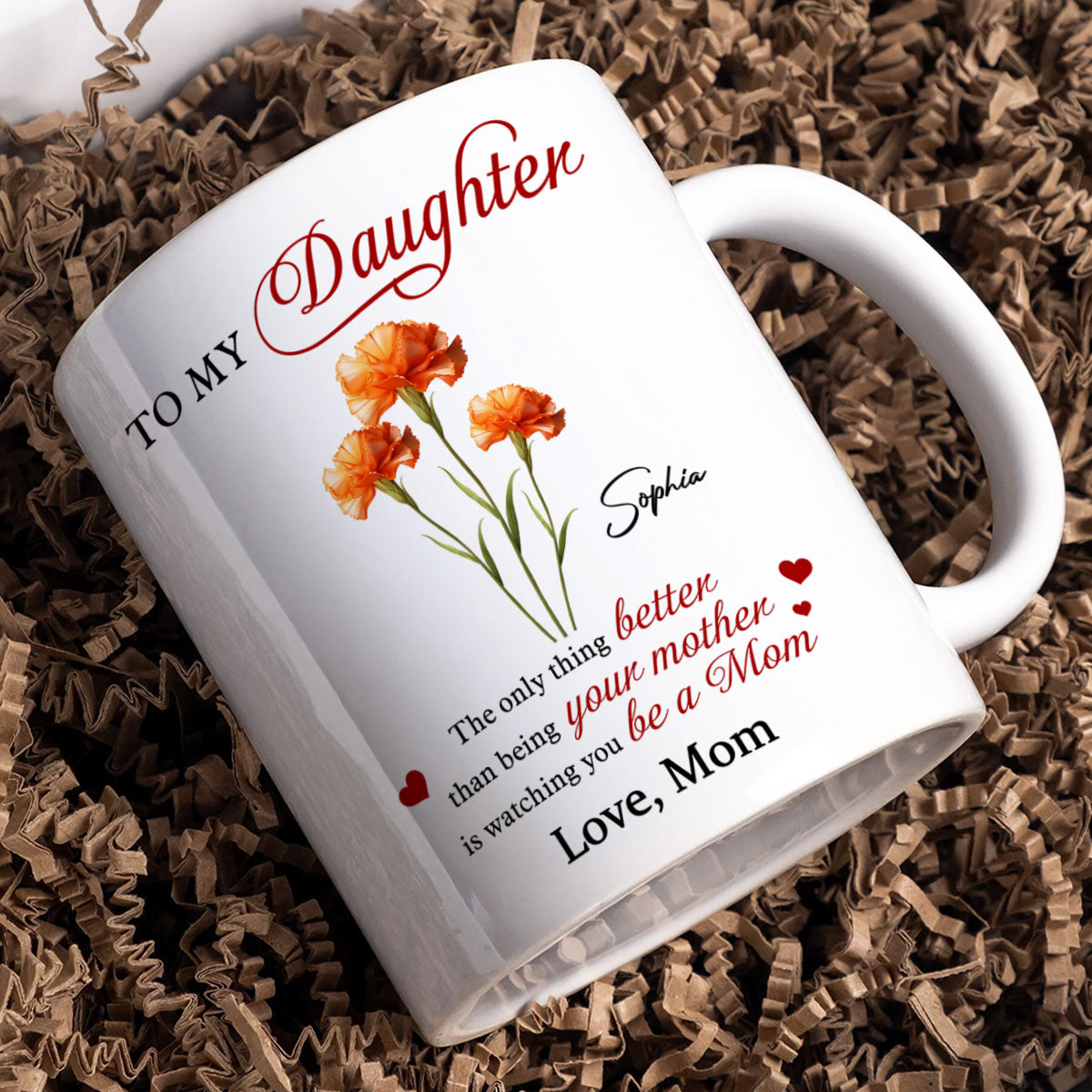 Birth Flower The Only Thing Better Personalized Mug