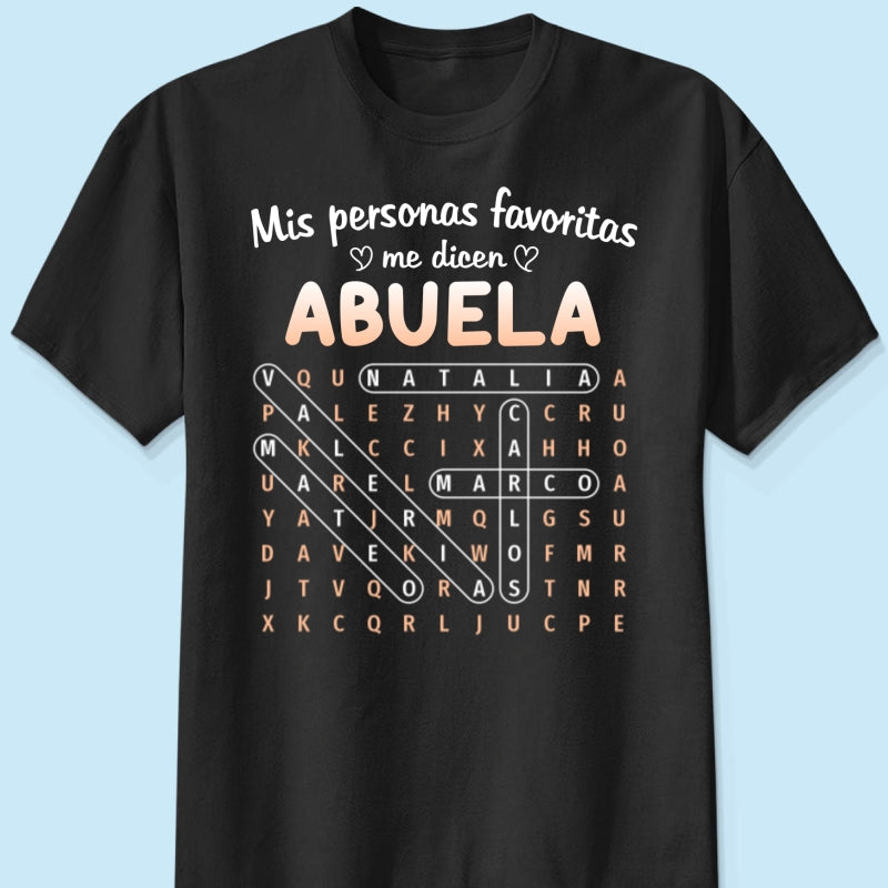 My Favorite People Call Me Abuela Word Search Puzzle - Personalized Shirt - Mother's Day Gift for Spanish Grandma