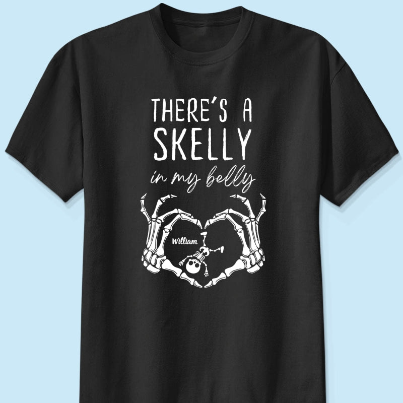 There's A Skelly In My Belly Halloween Pregnancy - Personalized Shirt - Spooky Mama Gift, Funny Pregnancy Gift