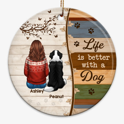 Life Is Better With Dogs Wood Branch Christmas Personalized Circle Ornament