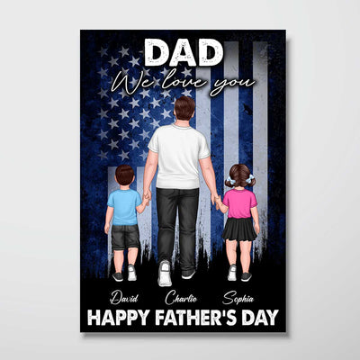 Nation Flag Dad We Love You Walking Dad And Kids Personalized Poster