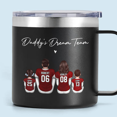 Football Daddy's Dream Team Personalized Stainless Steel Tumbler With Handle, Gift For Dad