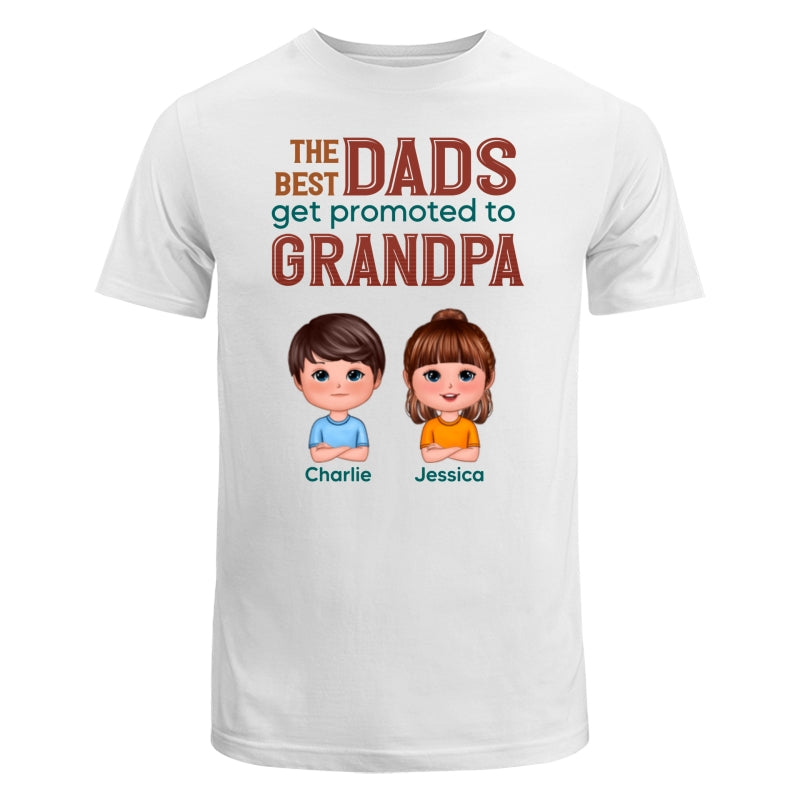 The Best Dads Get Promoted To Grandpa Doll Kids Personalized Shirt