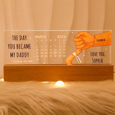 The Day You Became My Daddy Calendar Personalized Acrylic LED Night Light