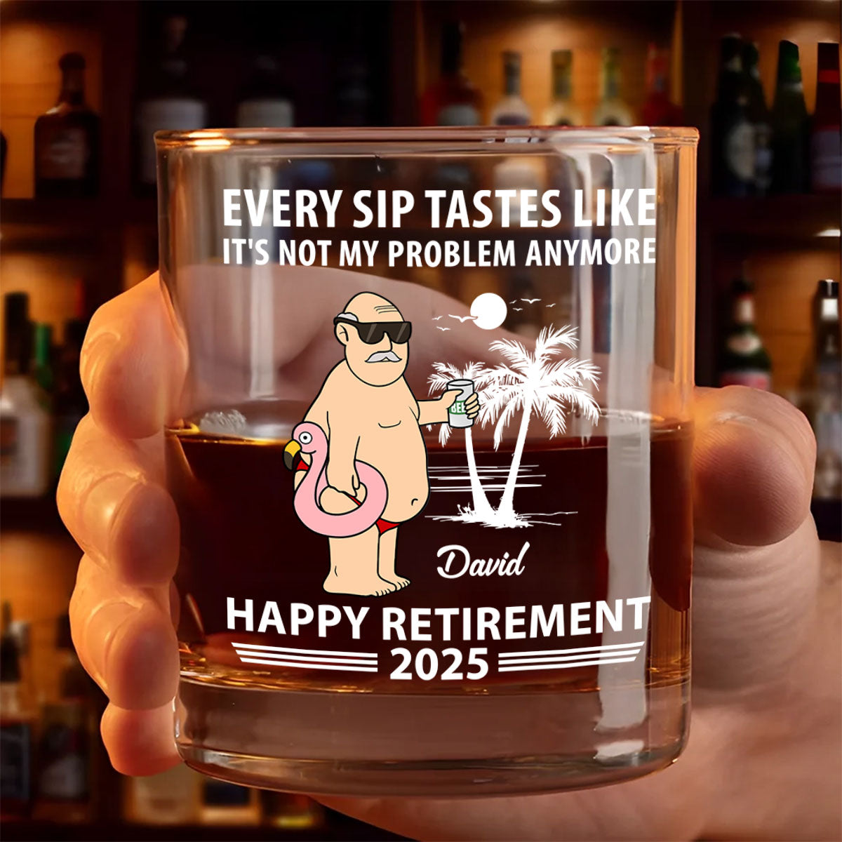 Every Sip Tastes Not My Problem Personalized Wine Glass, Funny Retirement Gift