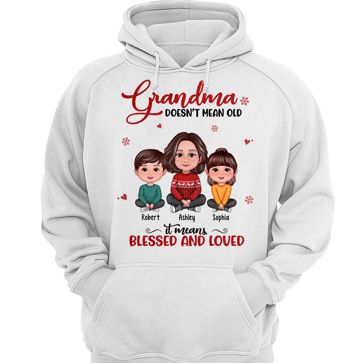 Grandma Doesn‘t Mean Old It Means Blessed And Loved Grandma & Grandkids Crossed Legs Personalized Shirt