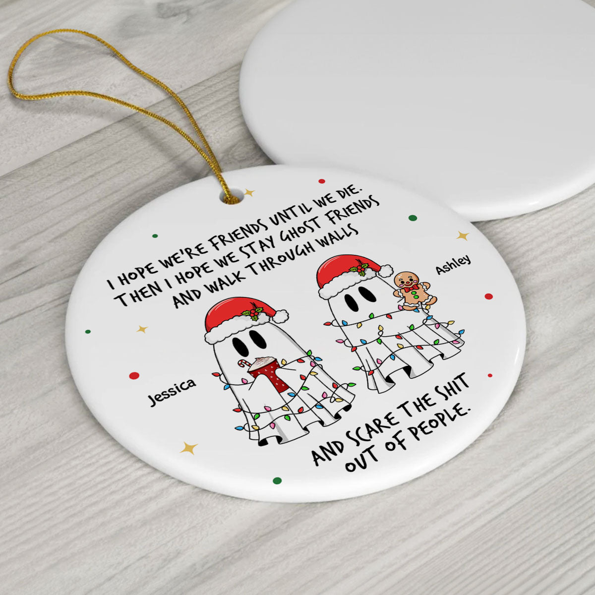 Ghost Friends Funny Christmas Gift Personalized Circle Ceramic Ornament, Christmas Gift for Best Friends, Besties, Coworkers