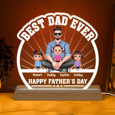 Best Dad Ever Man Sitting With Doll Kids Personalized Custom Shaped Acrylic Plaque With Warm LED Night Light