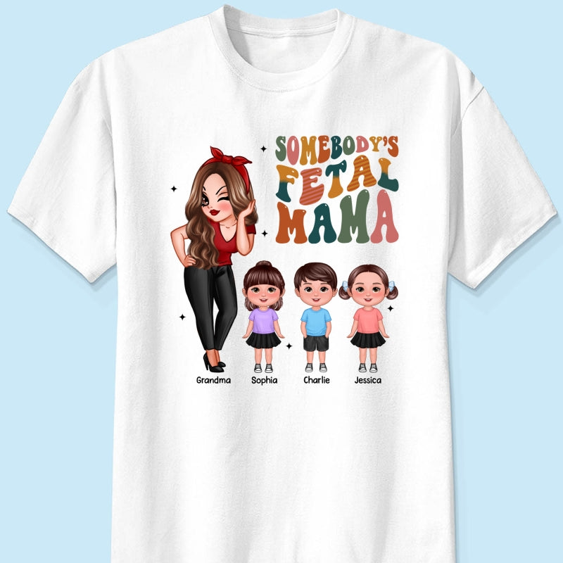 Somebody‘s Feral Aunt Mom Grandma Pretty Woman & Kids Personalized Shirt