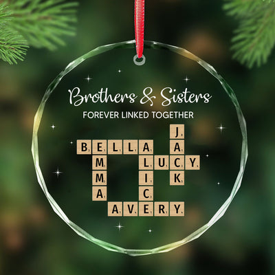 Brothers & Sisters Forever Linked Together Personalized Glass Ornament, Christmas Gift For Brothers, Sisters, Siblings, Family