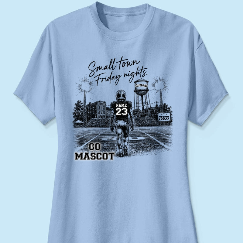 Custom Town Name and Zip Code - Personalized Shirt - Small Town Football, Game Day Hometown Spirit