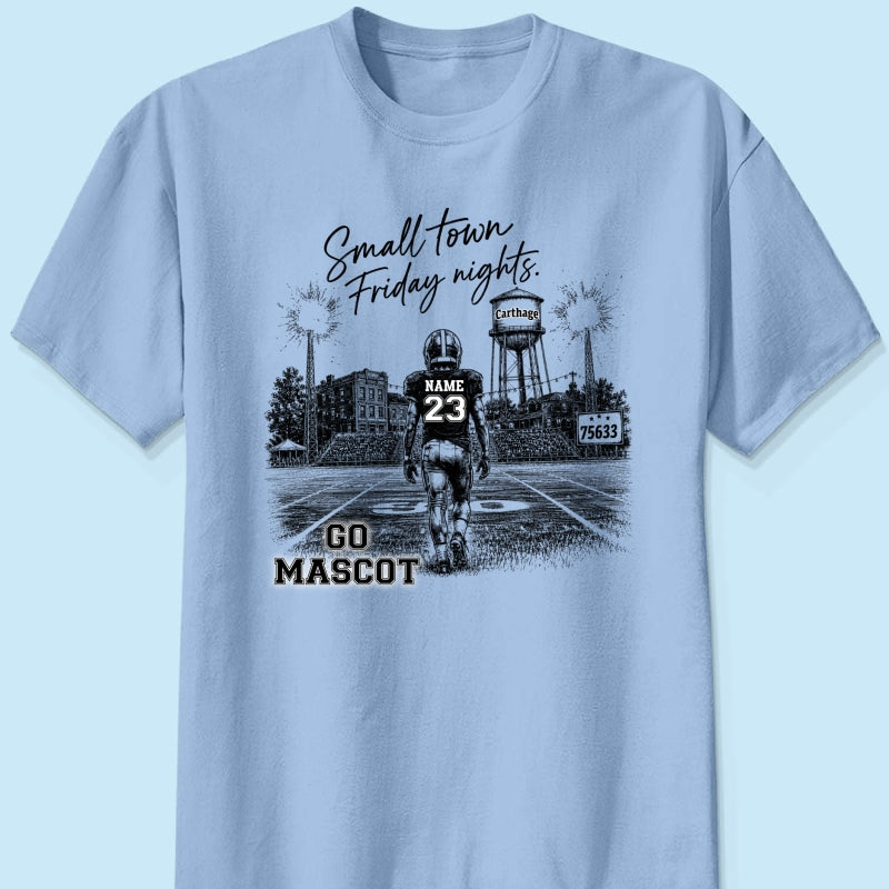 Custom Town Name and Zip Code - Personalized Shirt - Small Town Football, Game Day Hometown Spirit