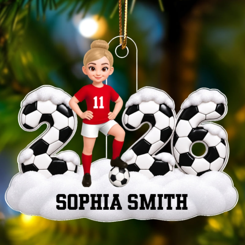 2026 Soccer Girl Boy - Personalized Acrylic Ornament - Christmas Gift For Daughter, Gift For Son