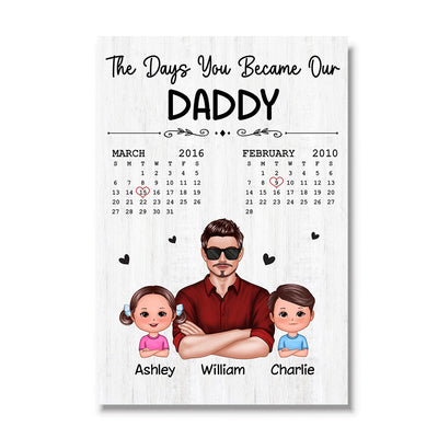 The Days You Became Our Dad Man & Doll Kids Calendar Personalized Vertical Poster