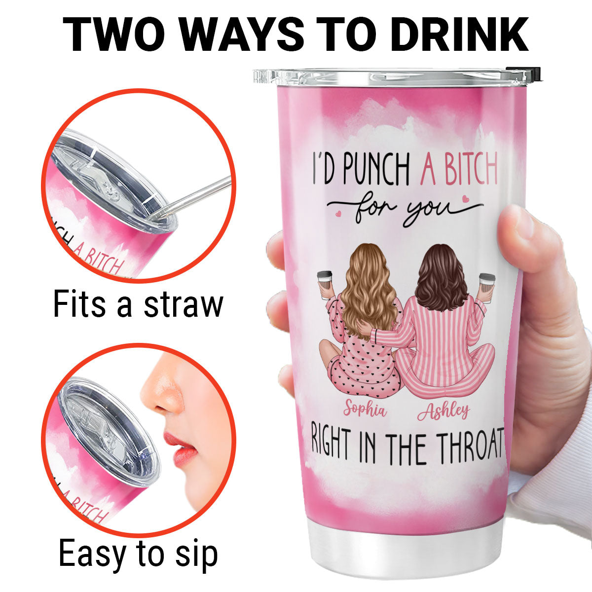 I'd Punch A Bitch For You Back View Pink Pajamas Besties Personalized Tumbler, Funny Gift For Best Friends, BFF