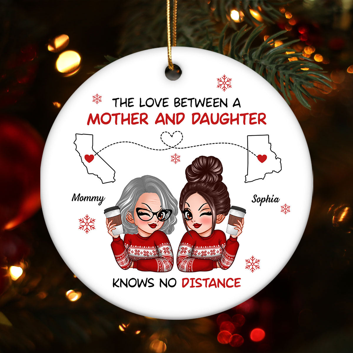 Love Between Mother Daughter Knows No Distance Personalized Circle Ornament