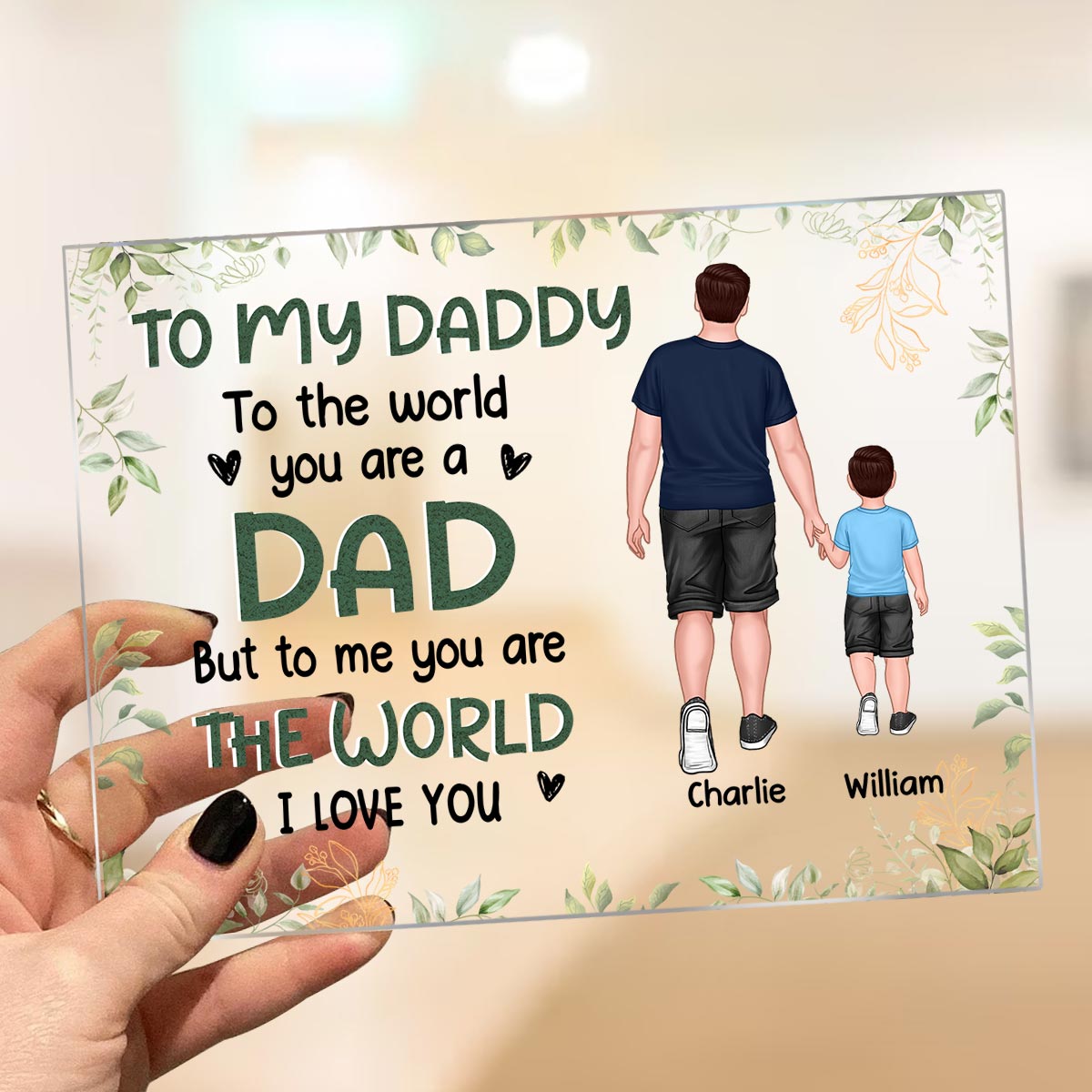 Green Leaves Frame Dad We Love You Back View Dad And Kids Walking Personalized Acrylic Plaque