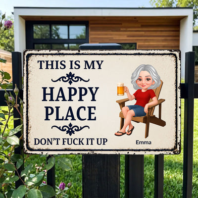 This Is My Happy Place - Personalized Metal Sign - Funny Sarcasm Decoration For Patio, Garden, Farmhouse Porch, Man Cave, Garage