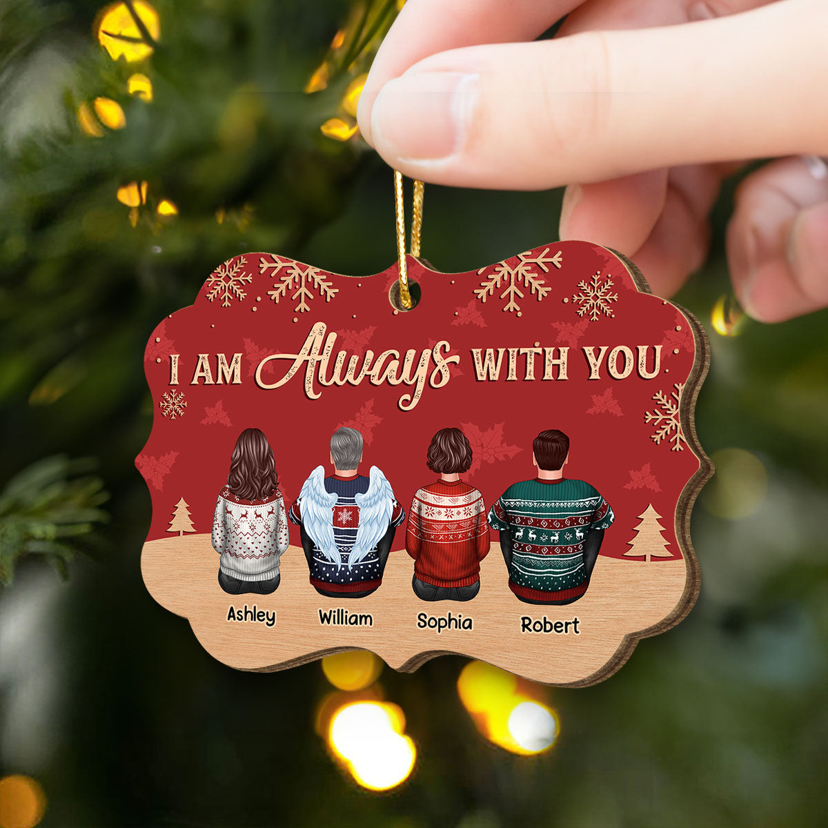 Christmas Red And Snow Always With You Family Members Grandma Grandpa Dad Mom Kids Dogs Cats Memorial Gift Personalized Wooden Ornament