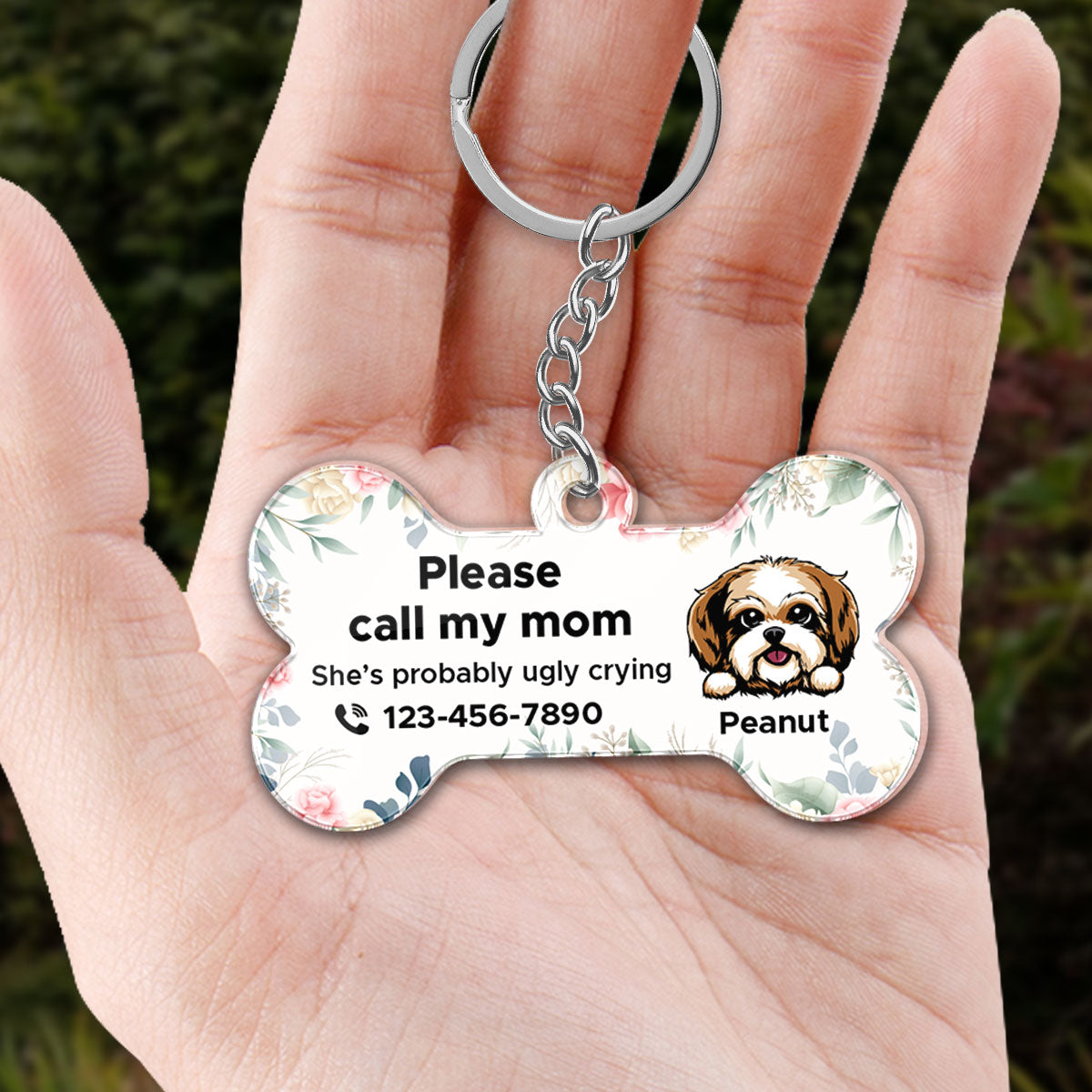 Call My Mom Peeking Dog Gift For Dog Lover Personalized Dog ID Acrylic Tag