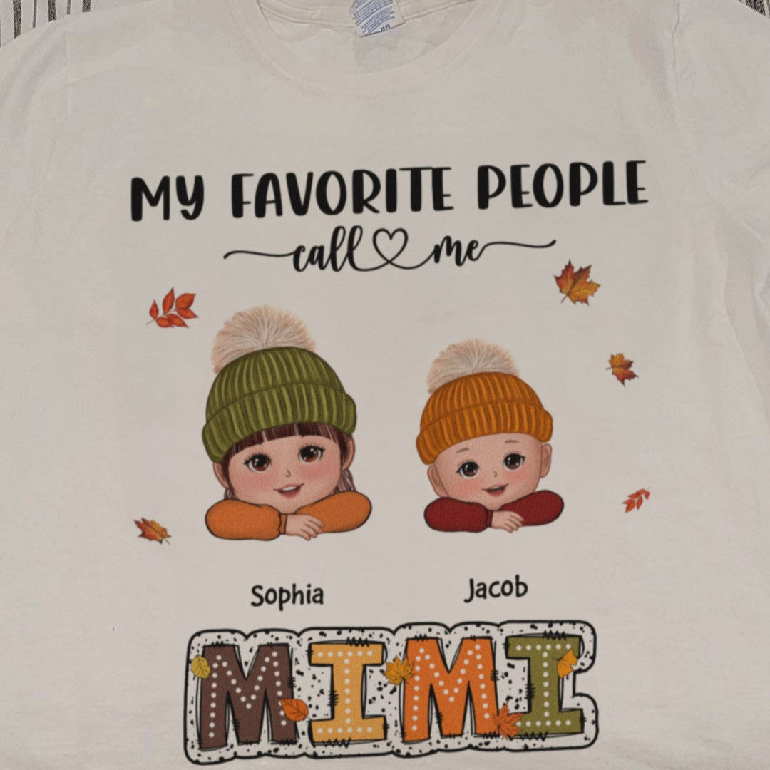 My Favorite People Call Me Grandma Fall Season Personalized Shirt, Fall Season Gift for Grandma