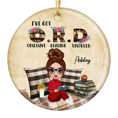 I‘ve Got Obsessive Reading Disorder Personalized Circle Ornament