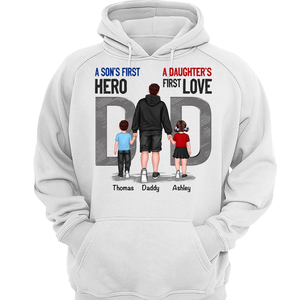 Son First Hero Daughter First Love Back View Dad And Son Daughter Kids Walking Personalized Shirt