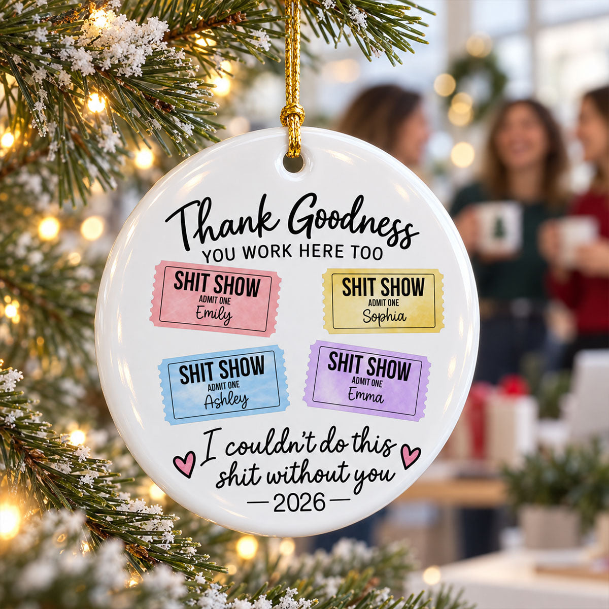 Thank Goodness You Work Here Too – Personalized Ceramic Ornament – Funny Christmas Gift For Coworkers, Work Besties, Team Members
