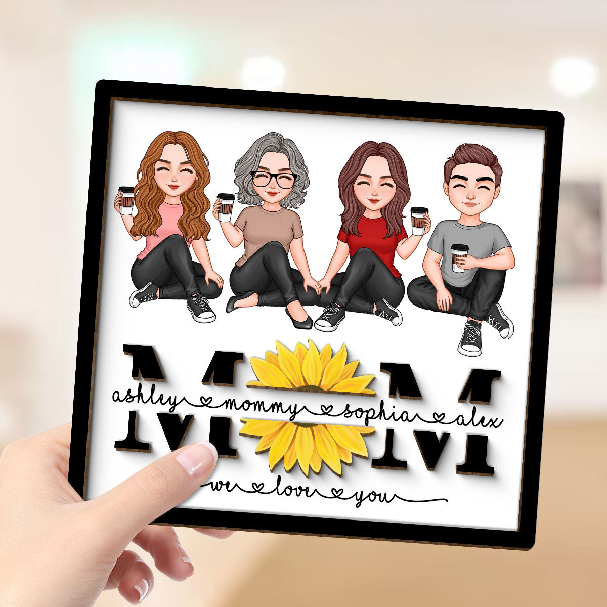 Mom We Love You Sunflower Vector Sitting On Text Personalized 2-layer Wooden Plaque, Gift For Mom
