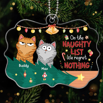 Christmas Fluffy Cat Funny Expressions On The Naughty List Regret Nothing Personalized Acrylic Ornament