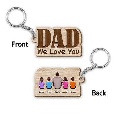 Dad We Love You Back View Sitting Man Kids Dog Cat Personalized Wooden Keychain