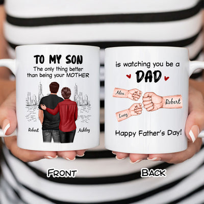 From Mom Dad To Son Watching You Be A Dad Fist Bump Personalized Mug, Gift For Son