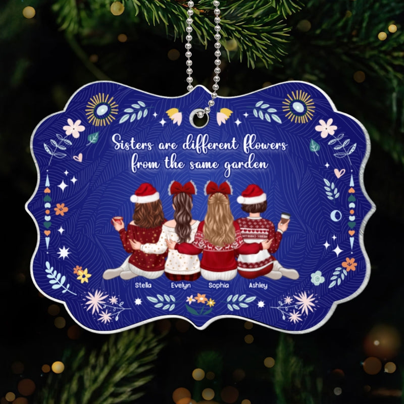Sisters Are Different Flowers from the Same Garden, Sisters Sitting Back View Personalized Acrylic Ornament, Christmas Gift for