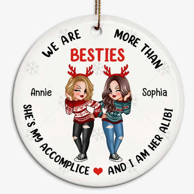 Pretty Women More Than Besties Accomplice Alibi Personalized Circle Ornament