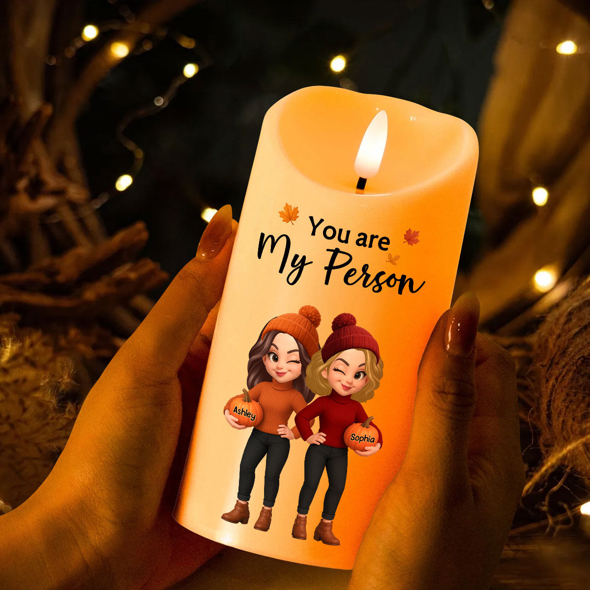 You're My Person Fall Season Besties Sisters Personalized LED Candle