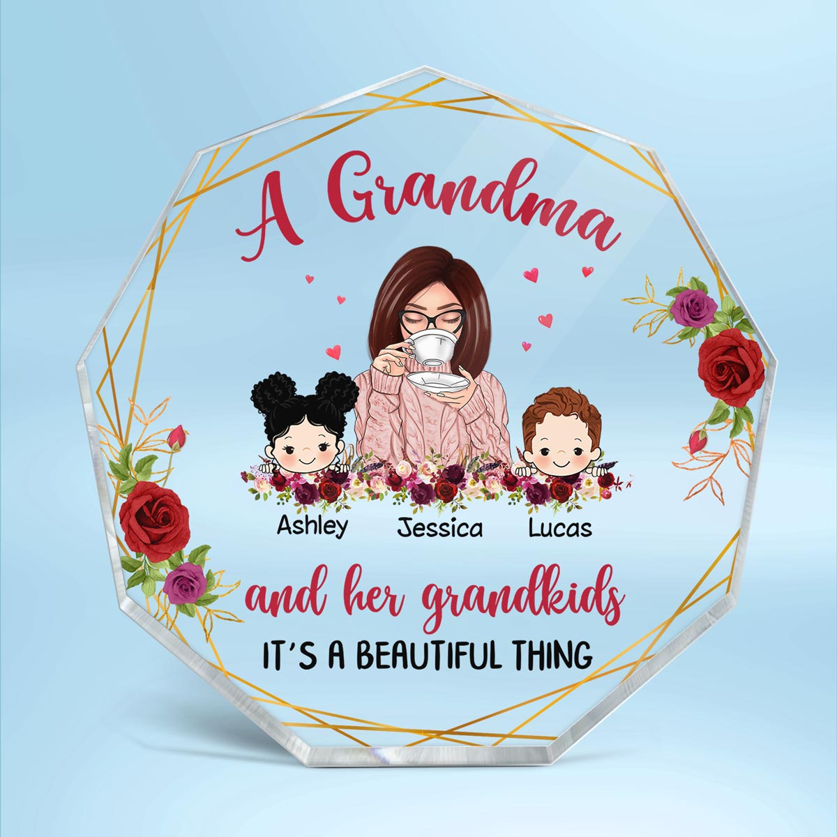 Grandma Grandkids Beautiful Thing Personalized Nonagon Acrylic Plaque