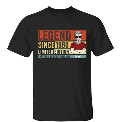 Legend Since Limited Edition Being Awesome Old Man Young Man Retro Style Personalized Shirt