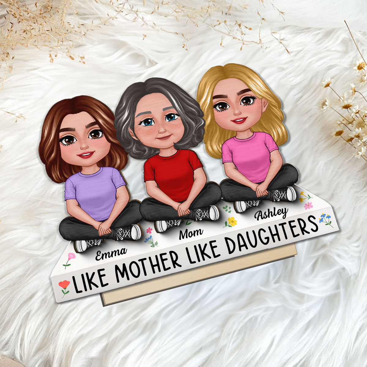 Like Mother Like Daughter Personalized 2-Layer Standing Wooden Plaque, Heartfelt Gift For Mother, For Daughter
