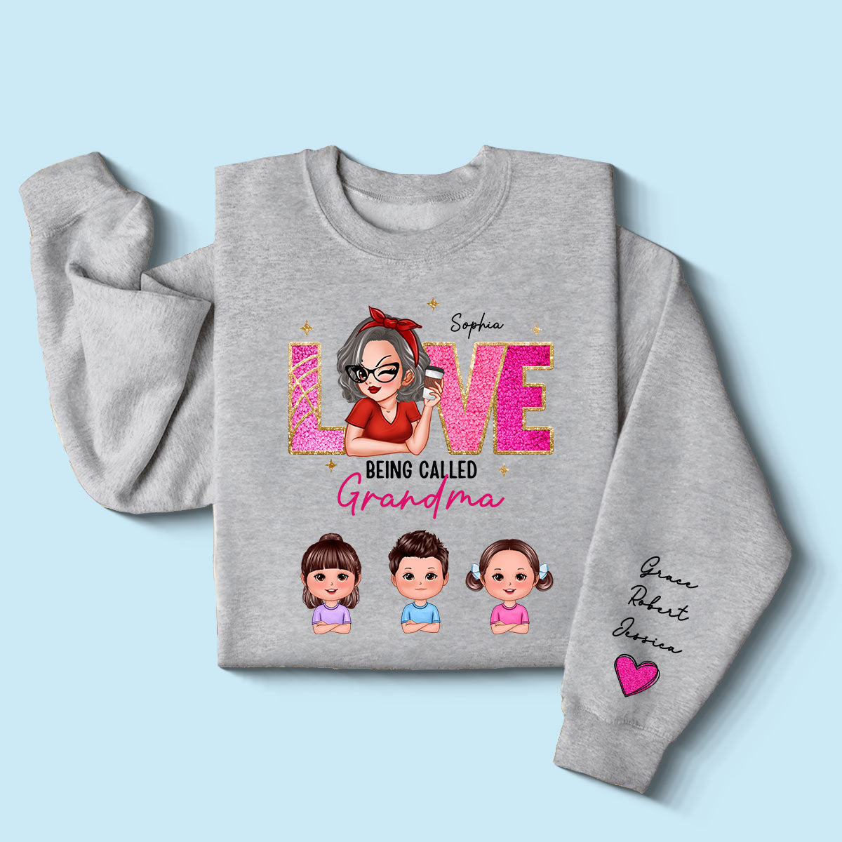 Love Being Called Grandma Glitter Texture Personalized Sleeve Printed Sweatshirt