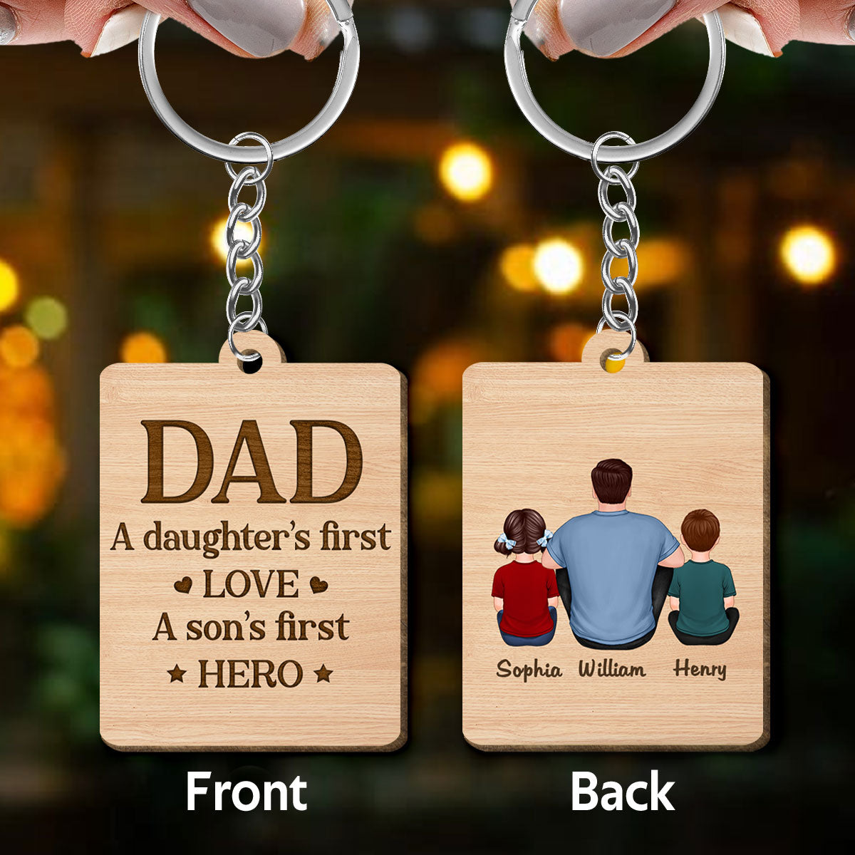 Dad A Son‘s First Hero A Daughter’s First Love Personalized Wooden Keychain