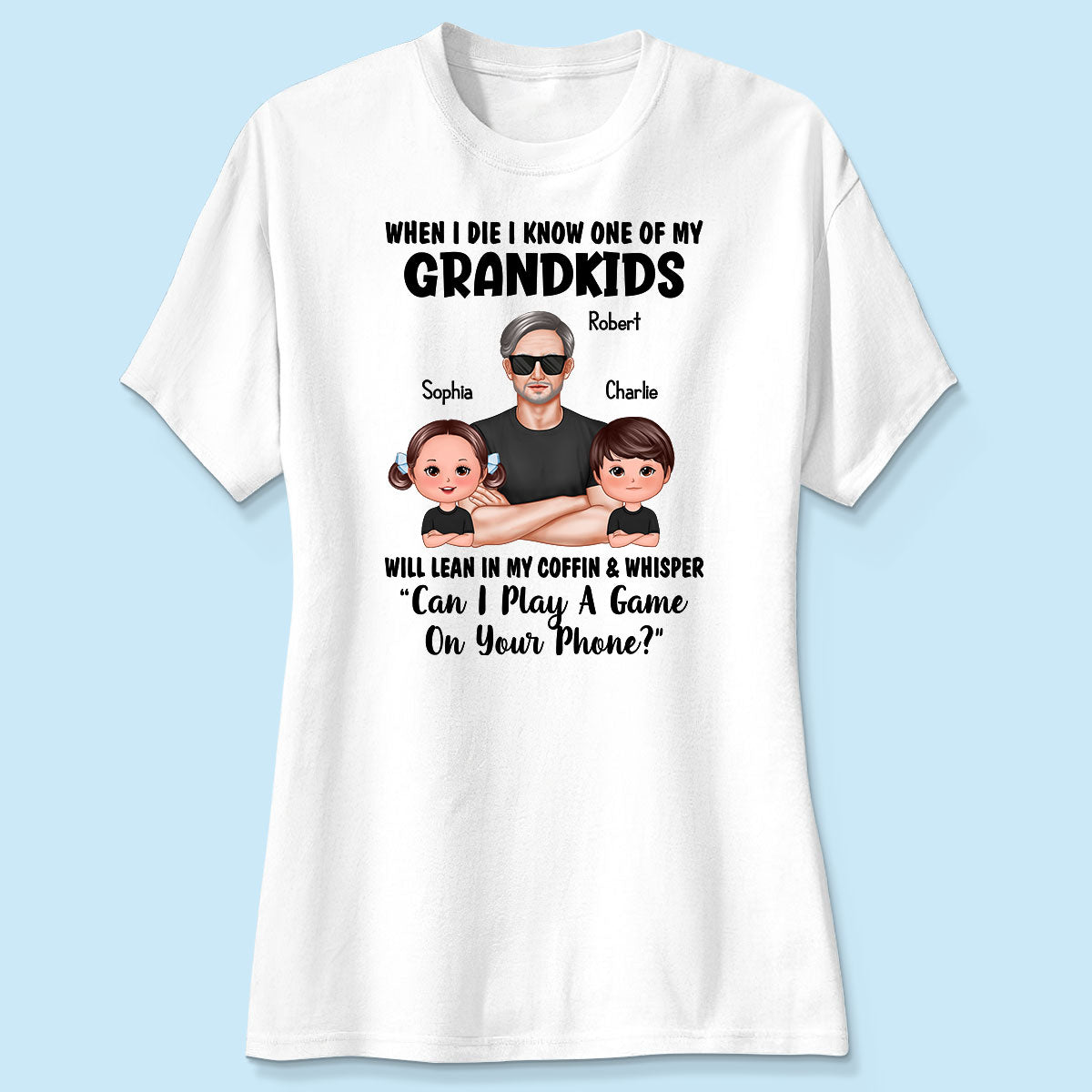 Funny Shirt For Grandpa Man And Kids Personalized Shirt