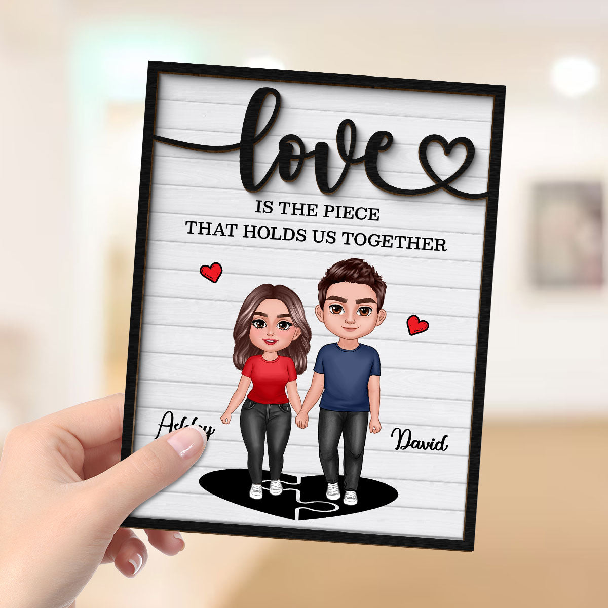 Love Is The Piece That Holds Us Together Couple Personalized 2-layer Wooden Plaque