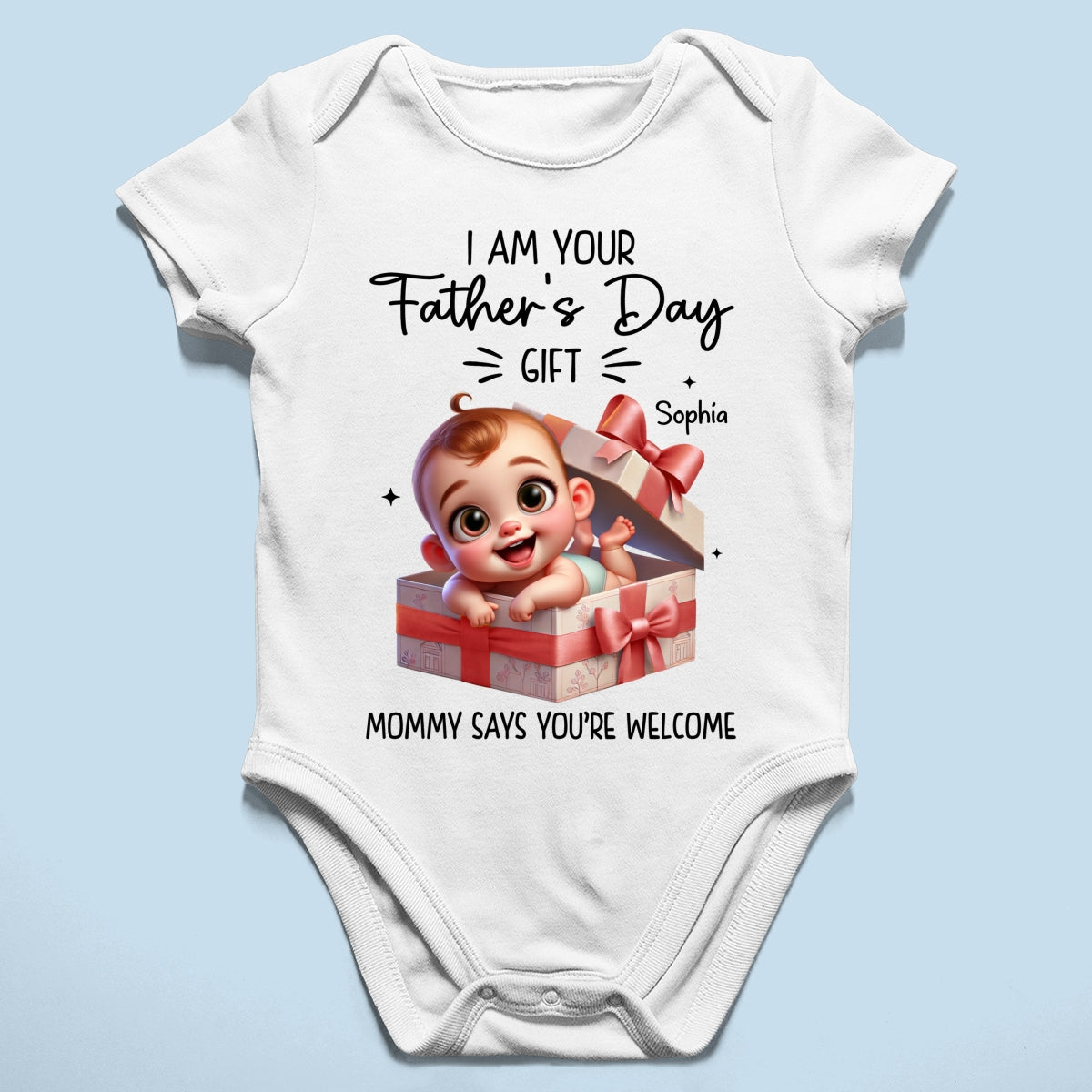 I'm Your Father's Day Gift Cute Baby In Gift Box Personalized Baby Onesie, Baby Shirt