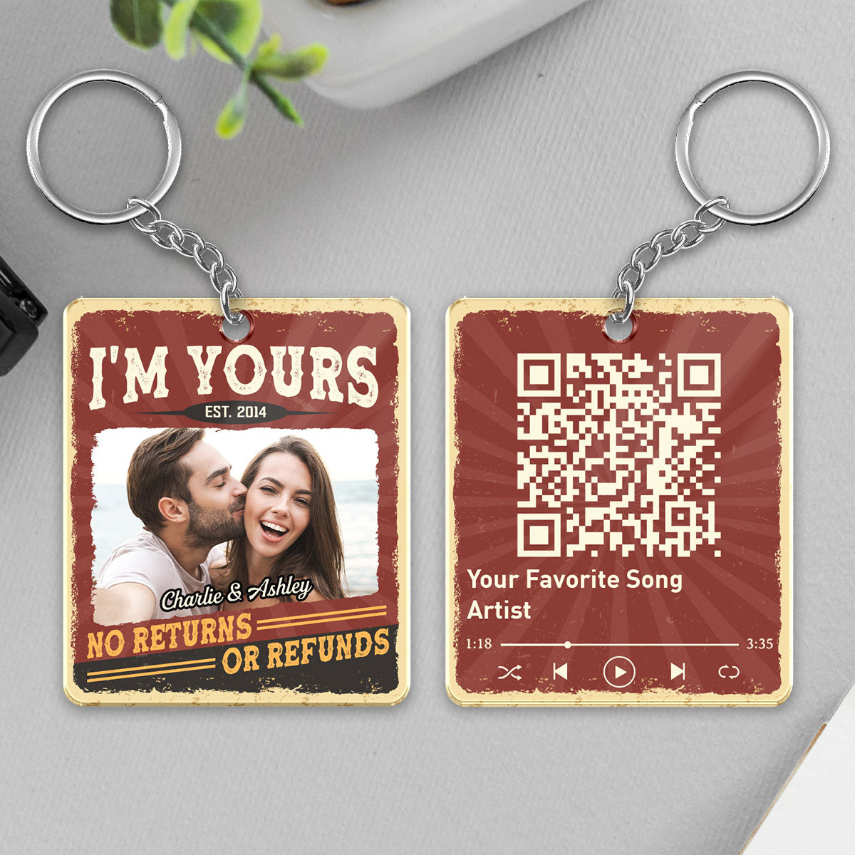 I‘m Yours No Returns Or Refunds Couple Photo Favorite Song QR Code Personalized Acrylic Keychain