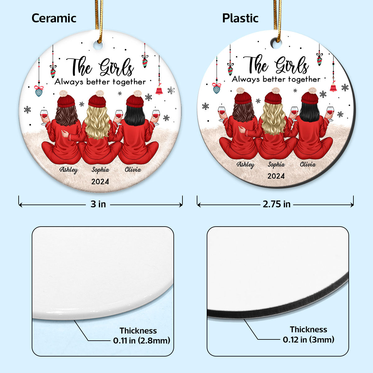Besties Celebrating Christmas The Girls Always Better Together Personalized Ceramic Ornament, Christmas Gift For Ceramic Ornament