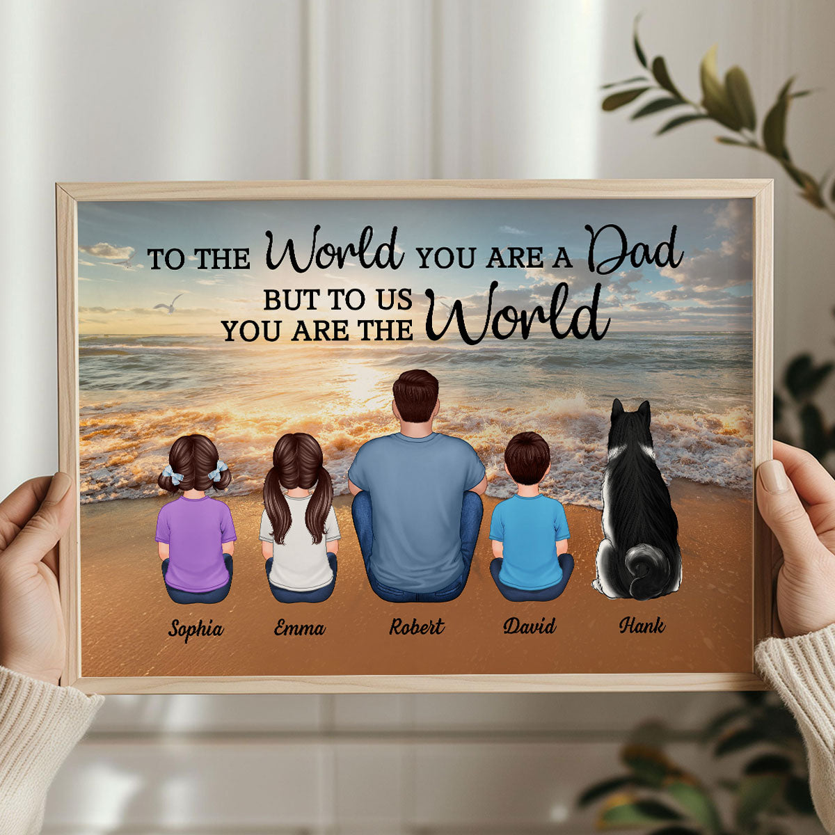 Beach Landscape To The World You Are A Dad Personalized Poster| Heartfelt Father's Day Gift For Dad, Husband